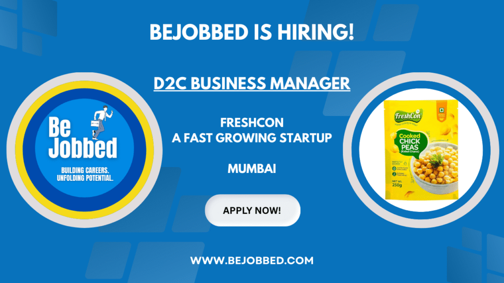 Freshcon D2C Business Manager role with Bejobbed